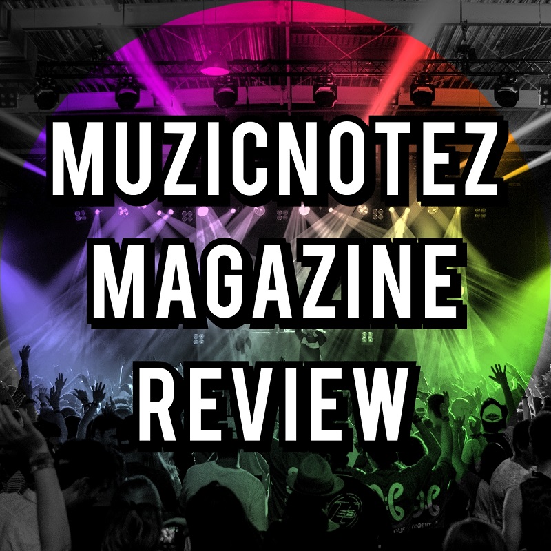 MuzicNotez Magazine Review