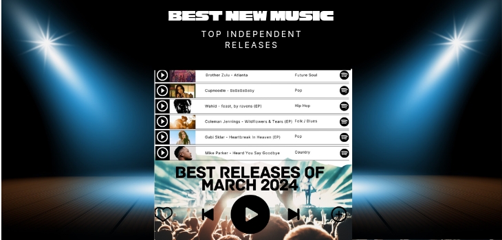 Best New Independent Music Releases from March 2024