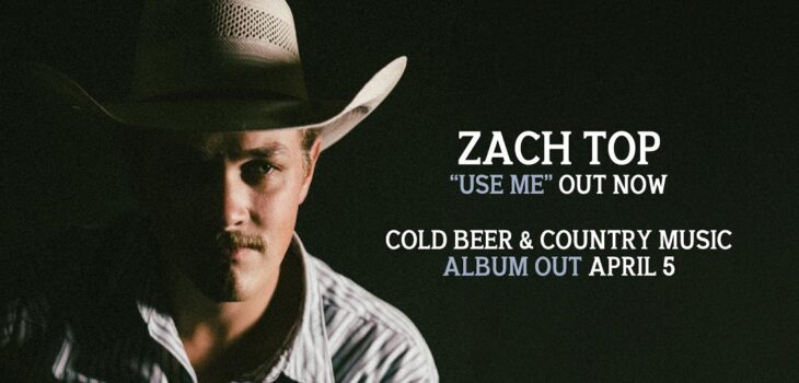 Zach Top's New Country Music