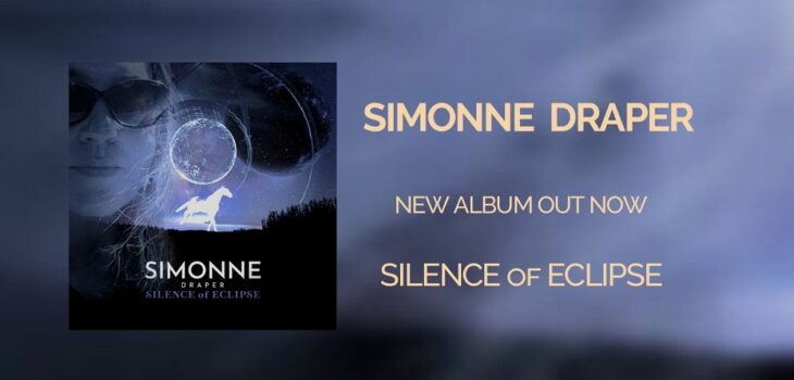 Simonne Draper New Album 'Silence of Eclipse'