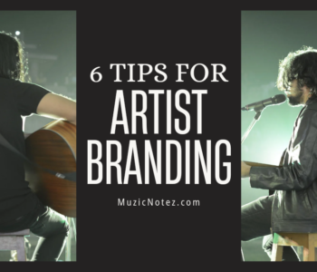 6 Essential Artist Branding Tips for Music Artists to Succeed in 2024